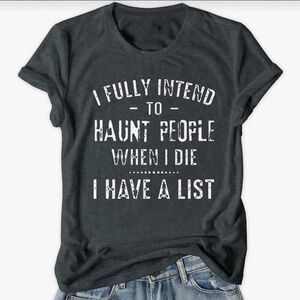 Flirla Women’s Graphic Slogan T-Shirt “I Fully Intend to Haunt People” | 2XL 16